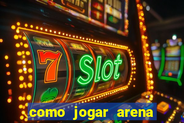 como jogar arena breakout: infinite